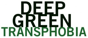 deep_green_transphobia1